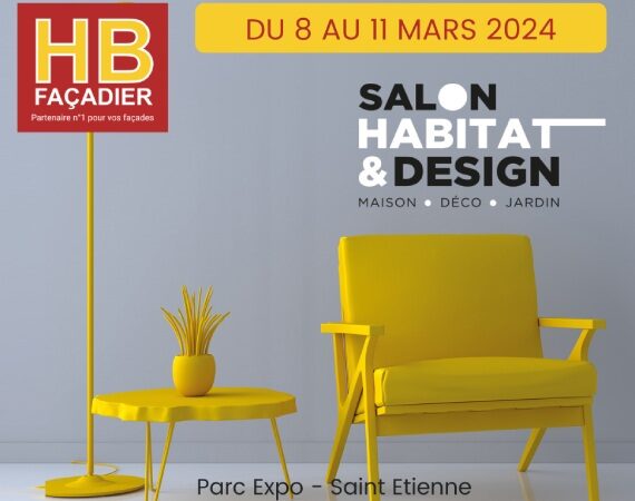 HB Façadier Salon Habitat & Design Saint-Etienne